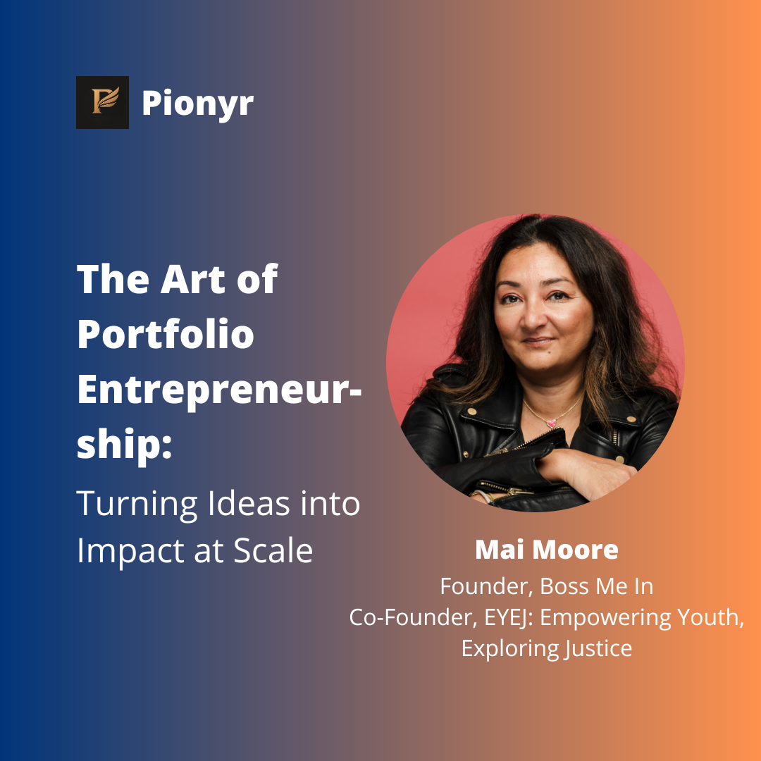 The Art of Portfolio Entrepreneurship: Turning Ideas into Impact at Scale